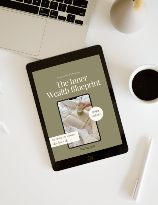 The Inner Wealth Blueprint - Becoming the Woman Who Has It All