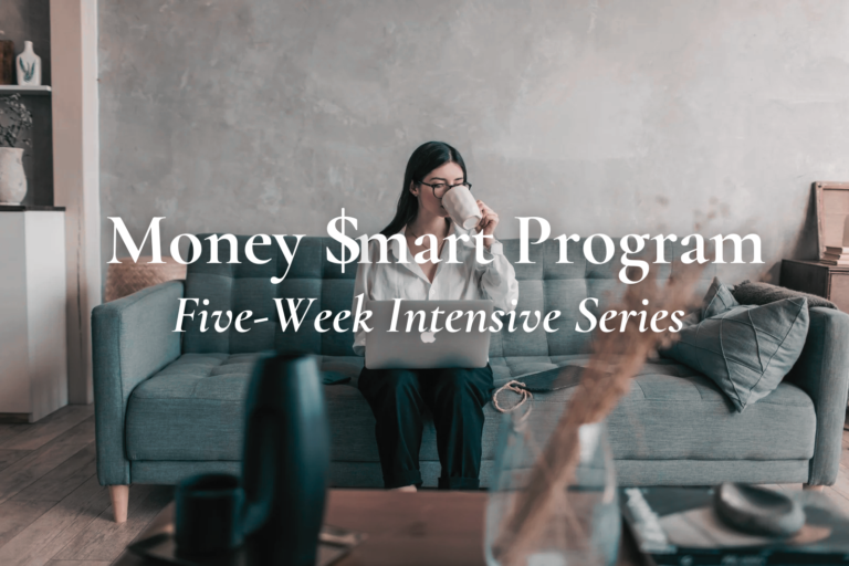 Money $mart Program – Five-Week Intensive Series